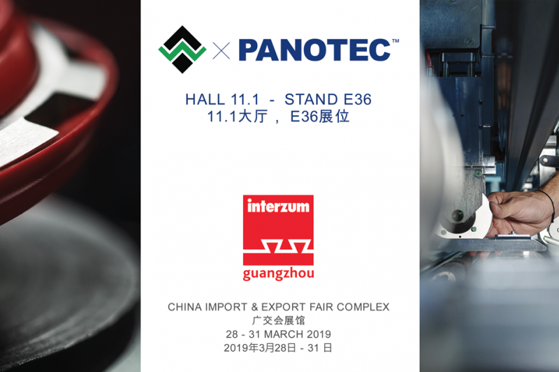 PANOTEC潘诺特 - 2019年中国广州国际家具生产设备及配料展览会